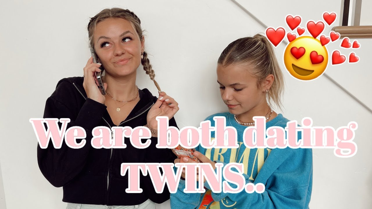 We're Both Dating Twins!!