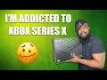 I'm Addicted To Playing Xbox Series X | Somebody Help Me!!!