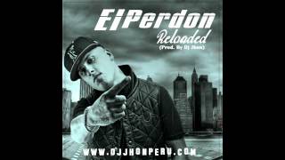 El Perdon Roleaded   ( Prod. By Dj Jhon ) - ( www.DjJhonPeru.com )