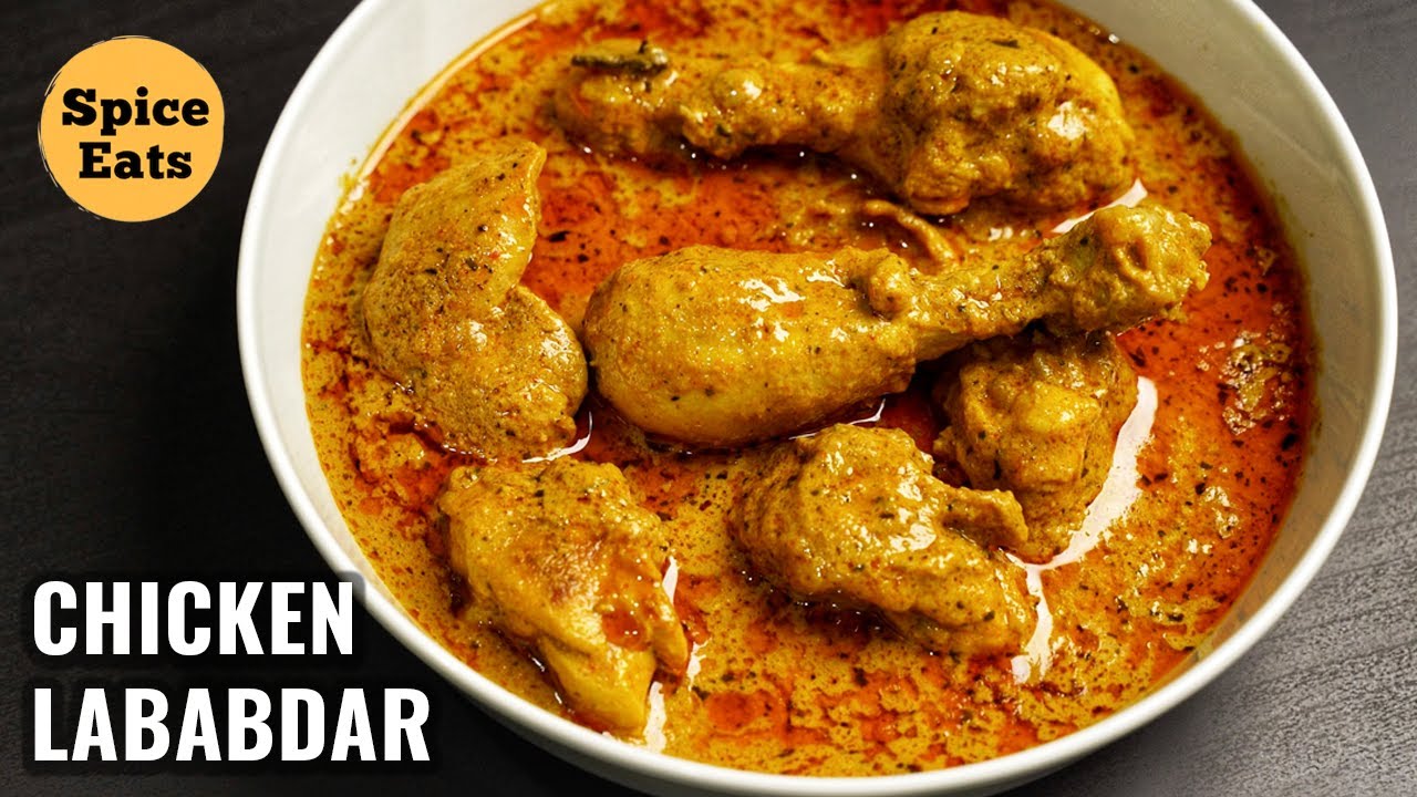 CHICKEN LABABDAR | MURGH LABABDAR | MUGHLAI CHICKEN LABABDAR