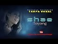 Shae - Sayang | Karaoke Keyboard Tanpa Vokal