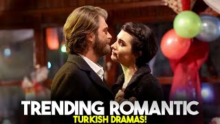 Top Trending Romantic Turkish Dramas With ENGLISH SUBTITLES | You Must Watch