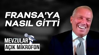 #9 Fransa'ya Nasıl Gitti? - Mevzular Açık Mikrofon - Cem Uzan