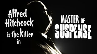 Alfred Hitchcock is the villain in &quot;Master of Suspense&quot;. Short Film. Special edition.