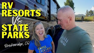 CAMPING: RV Resorts VS State Parks