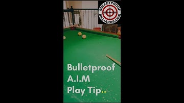 Bulletproof ￼A.I.M playing tip