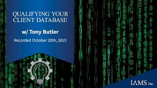 Qualifying Your Client Database