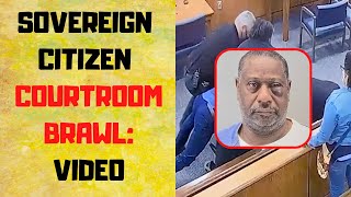 Sovereign Citizen Brawls In Court With Deputies & Lawyers
