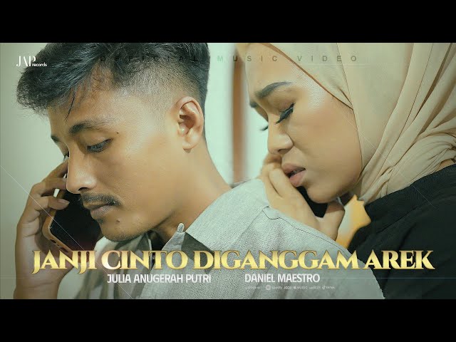 Julia Anugerah Putri - JANJI CINTO DIGANGGAM AREK ft Daniel Maestro ( Official Music Video ) class=