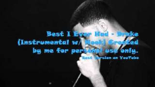 Best I Ever Had - Drake Instrumental With Hook - Best Version