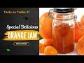 How to make orange jam