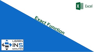How to use Exact Function in Microsoft Excel | Learn in 5 Minutes