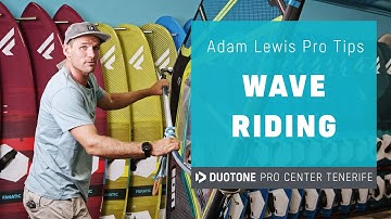 Adam Lewis Pro Tips Ep7: WAVE RIDING TIPS
