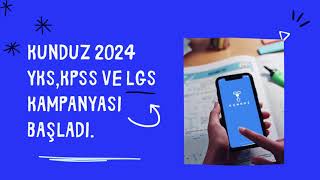 Kunduz 2024 Yks, Kpss, Lgs, Dgs Hazırlık Kampanyası Başladı