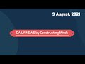 Daily news by constructing minds dailynewsforkids 9 aug 2021