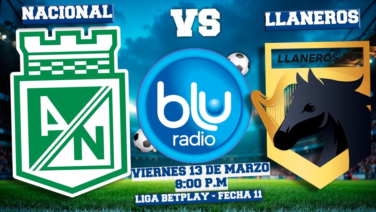 🔴 EN VIVO 🔴ATLÉTICO NACIONAL VS LLANEROS FC | LIGA BETPLAY | FECHA 11 ...