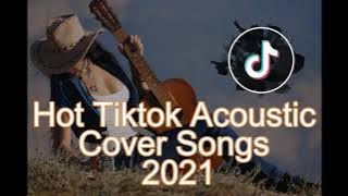 Hot Tiktok Acoustic Cover Songs 2021 - Mp3 lagu pop Barat teman saat aktifitas