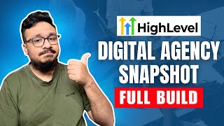 Watch Me Build A Digital Agency Snapshot From Scratch + FREE Share Link
