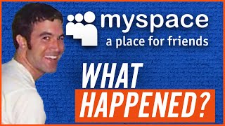 MySpace - The Rise and Fall