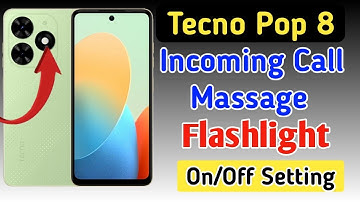 Tecno pop 8 incoming call flash light setting/Tecno pop 8 me incoming call flash light on kaise kare