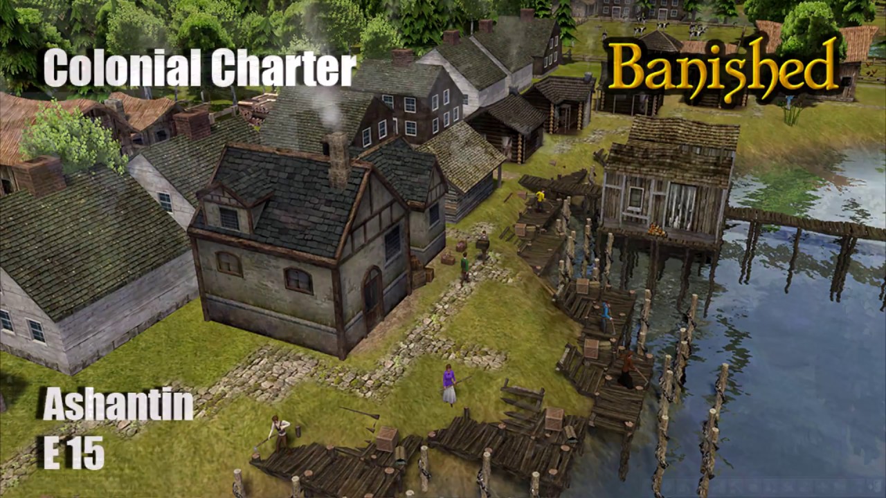 Banished Colonial Charter 1.75 E15 Siting The Silk Trade