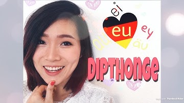 🌟DEUTSCH LERNEN🌟Học tiếng Đức ⚡️PHÁT ÂM 3⚡️Diphthonge
