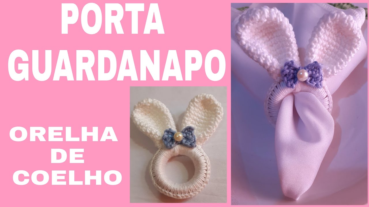 Porta Guardanapo orelha de coelho   passo a passo (coelho da páscoa).