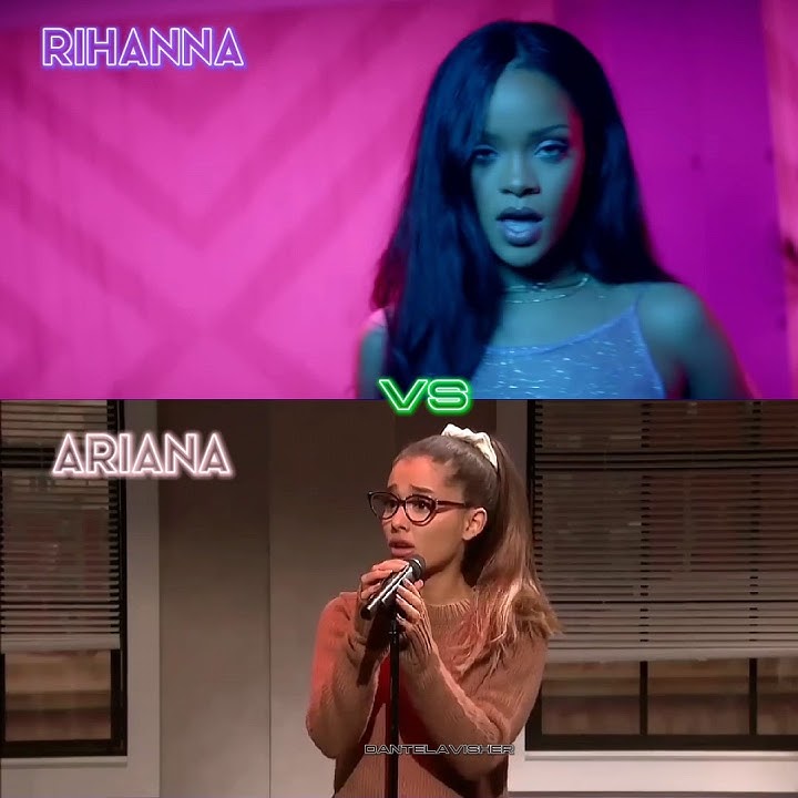 Ariana VS Rihanna  - Work || who did it better ? 🔥