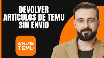 Cómo devolver artículos de Temu sin envío (Mejor Método)