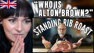 WHO Is Alton Brown! Standing Rib Roast - Brit Girl Reacts