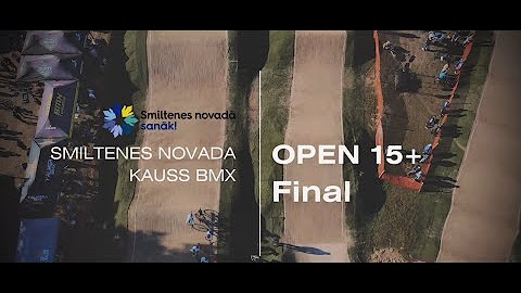BMX Silva 2024, Smiltenes kauss visi finala video