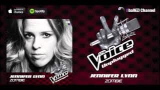 Jennifer Lynn - Zombie (Official The Voice Unplugged Audio)