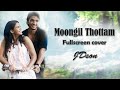 Moongil thottam cover song  lazy jd  arr