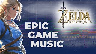 The Legend of Zelda: Breath of the Wild |Epic Game Music