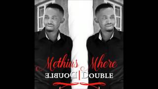 Mathias Mhere - Nhava Yebenzi [Double Double 'Album'] 2016 Gospel