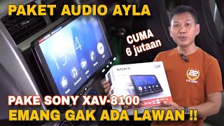 PASANG AUDIO AYLA PAKE HU SONNY XAV-8100 HARGA 6 JUTAAN .!!  SUB KOLONG MANTAP ABIS .!!