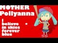 MOTHER Pollyanna (ENDLESS) - Arranged by daniwell feat. Hatsune Miku