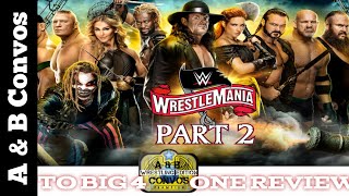 WrestleMania The FINALE! 👸