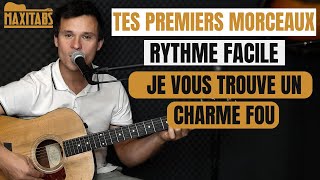 Je vous trouve charme fou - Tuto Guitare