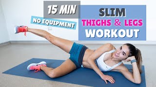 How to SLIM DOWN LEGS in 7 days - 15 min THIGHS FAT BURNING WORKOUT at home (no jumping)