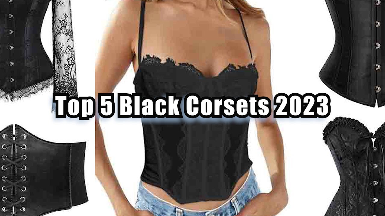 Top 5 Black Corsets 2023| Best Black Corsets For 2023 - YouTube