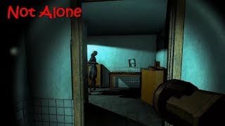 Not Alone Gameplay Playthrough (No Commentary)