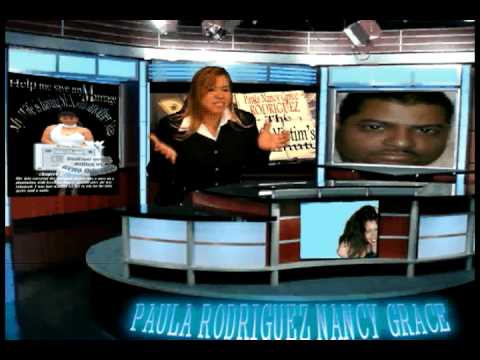 CNN NANCY GRACE PAULA RODRIGUEZ Parody