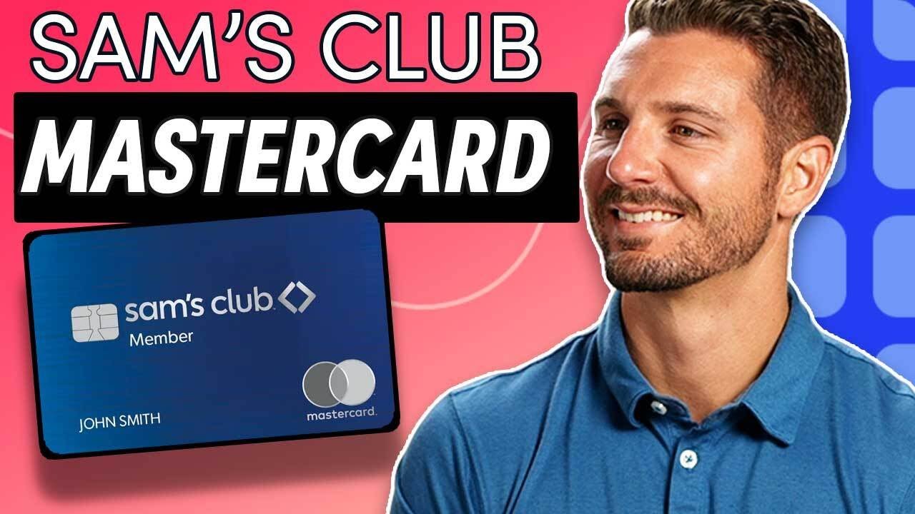 Sam's Club Mastercard (Overview) - YouTube