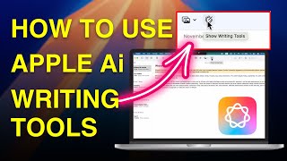 How to Use Apple Intelligence Writing Tools on Mac? Activate Apple Intelligence Tools in MacOS