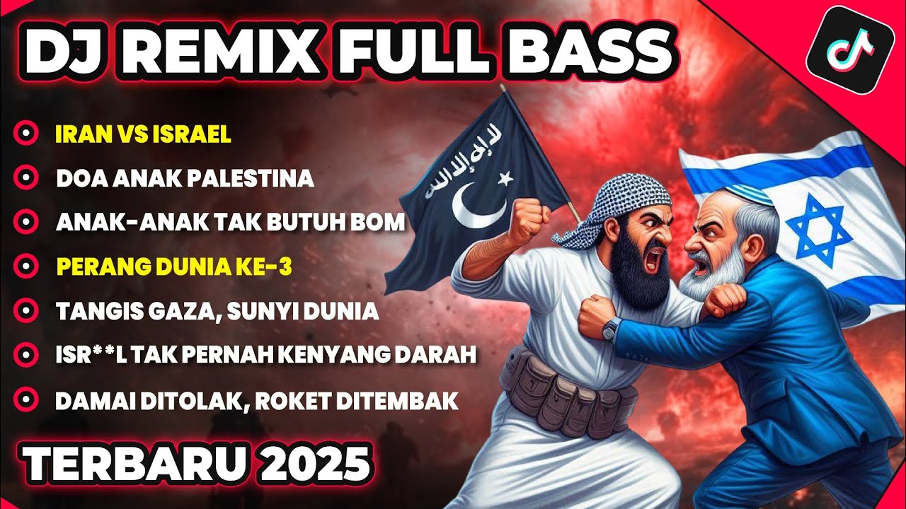 PERANG IRAN VS ISRAEL - DJ DANGDUT REMIX FULL BASS TERBARU 2025
