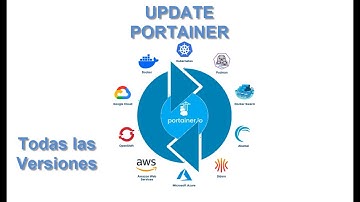 Como Actualizar PORTAINER Versión 2.21. 5  y Todas las Versiones
