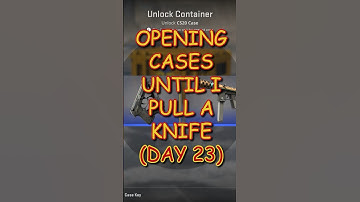 Opening cases until I pull a knife (day 23)