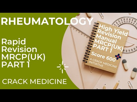 Rheumatology | Rapid Revision | MRCP(UK) Part 1 | Crack Medicine