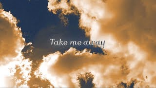 Video thumbnail of "Nico Collins - Take Me Away"